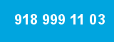 918 999 11 03